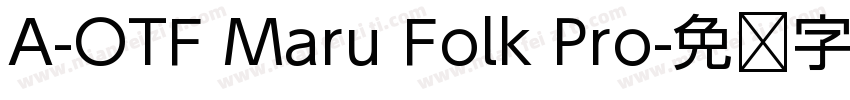 A-OTF Maru Folk Pro字体转换